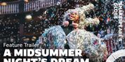 A MIDSUMMER NIGHT'S DREAM Trailer Released for Shakespeare's Globe Video