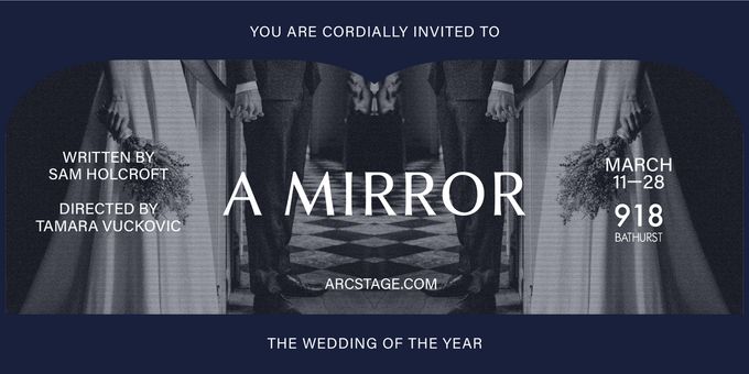 A MIRROR to Premiere in Toronto This March at 918 Bathurst Photos