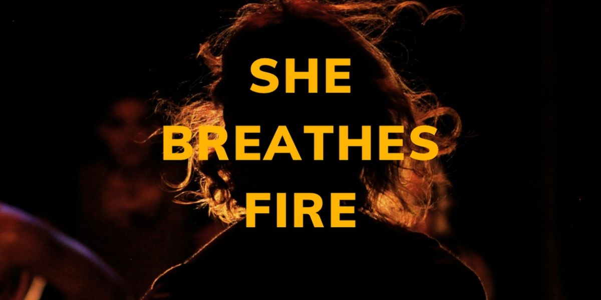 Experimental Opera SHE BREATHES FIRE to Have Workshop at HERE Arts Center