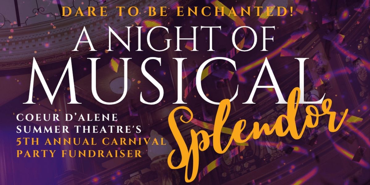 Coeur d’Alene Summer Theatre To Host 5th Annual Carnival Party Fundraiser