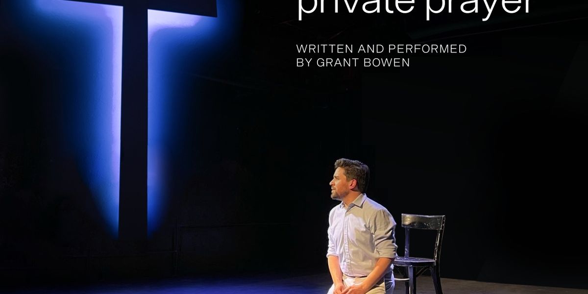A PUBLIC PRIVATE PRAYER Comes to Ursinus Fringe Festival