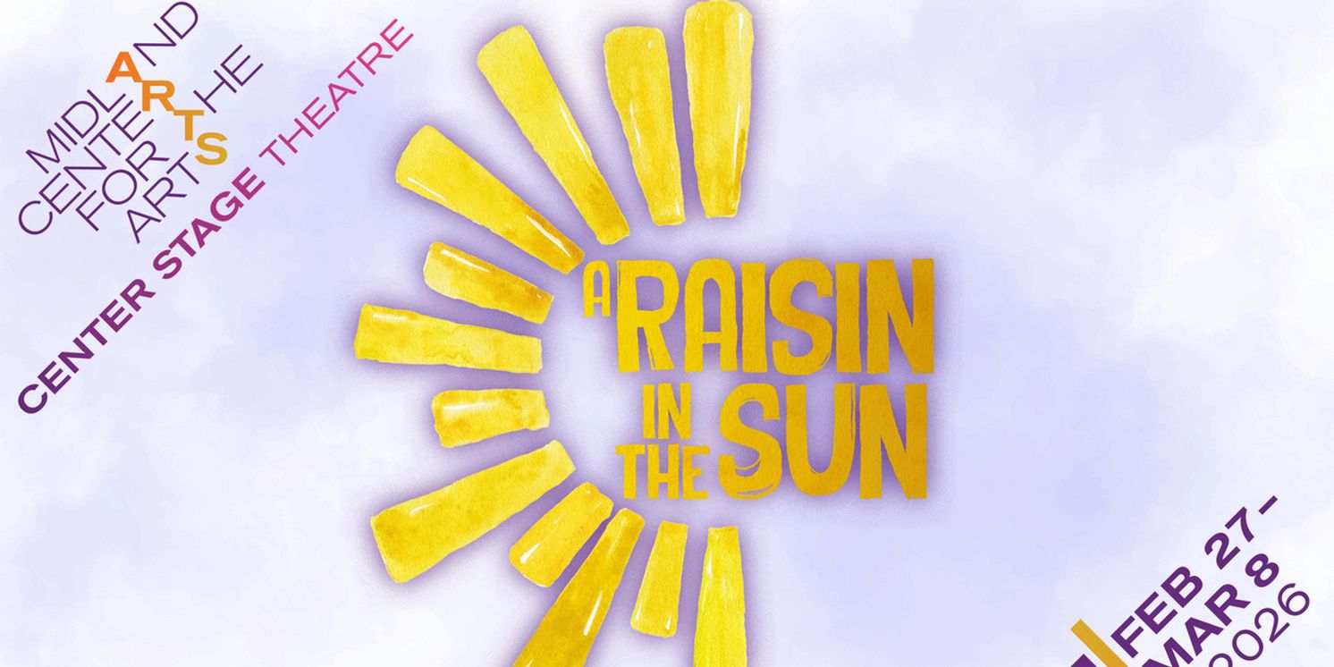A RAISIN IN THE SUN to be Presented at Midland Center For The Arts  Image