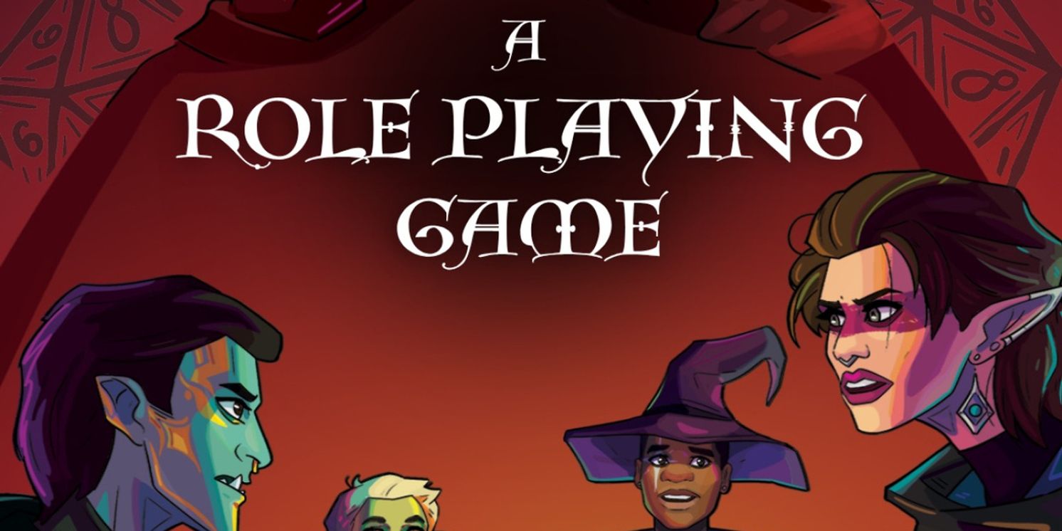 A ROLE PLAYING GAME Will Premiere At Hollywood Fringe Festival  Image