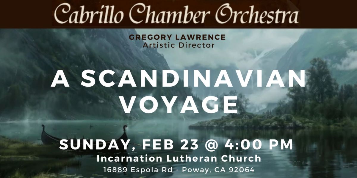 Cabrillo Chamber Orchestra Will Present A SCANDINAVIAN VOYAGE
