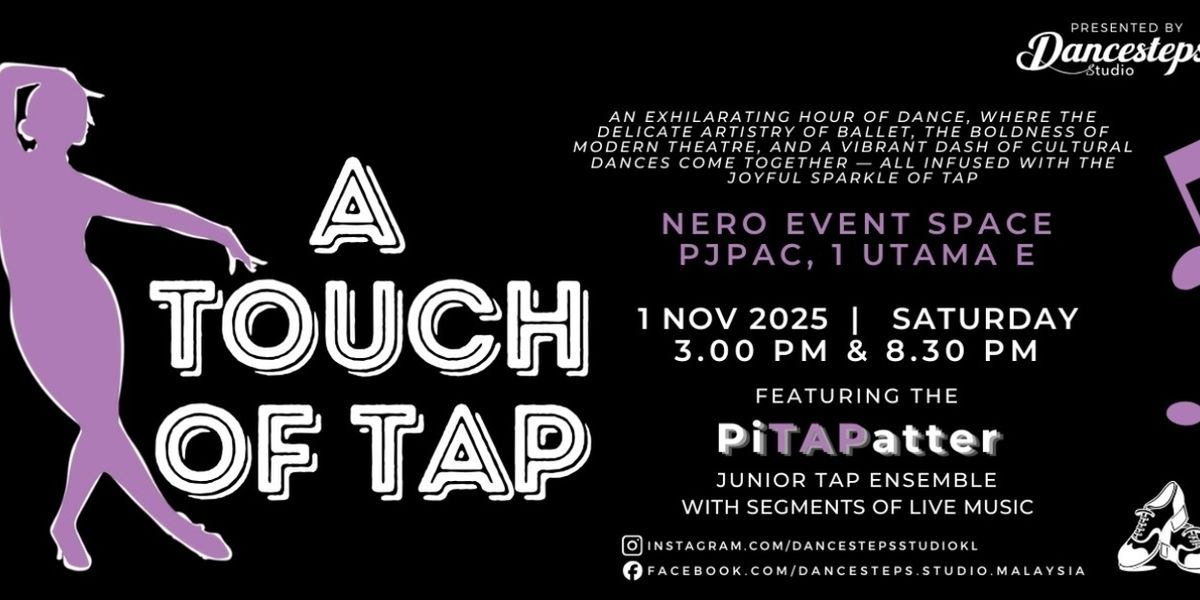A TOUCH OF TAP Comes to PJPAC
