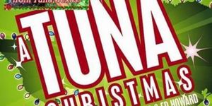 A TUNA CHRISTMAS is Coming to City Theatre Austin