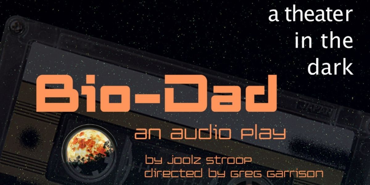 A Theater In The Dark to Release New Sci-Fi Online Audio Play BIO-DAD Next Month