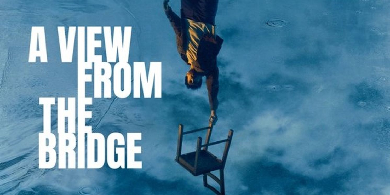 A VIEW FROM THE BRIDGE Comes to Octagon Theatre Bolton, Chichester Festival Theatre, and Rose Theatre  Image