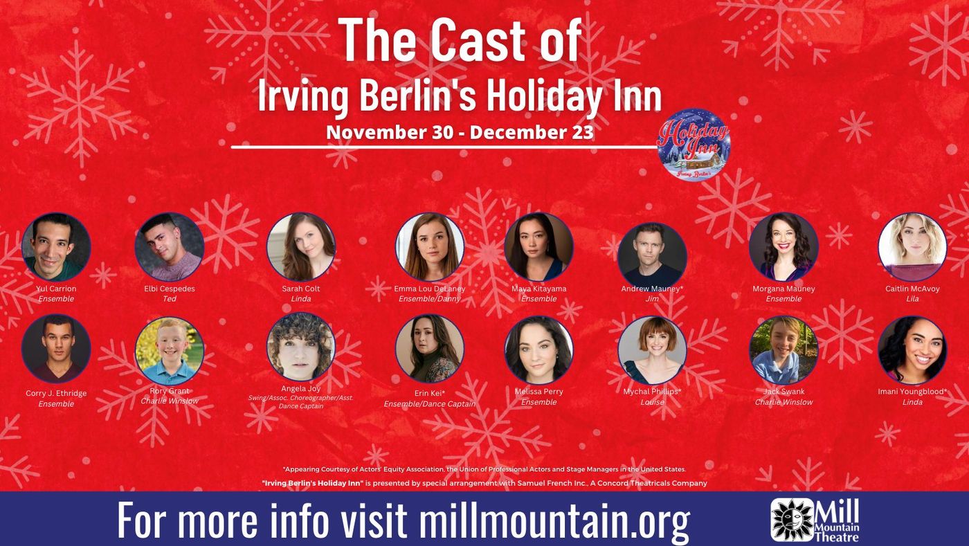 Cast Announced For Irving Berlin's HOLIDAY INN at Mill Mountain Theatre Cast Announced For Irving Berlin's HOLIDAY INN at Mill Mountain Theatre Image