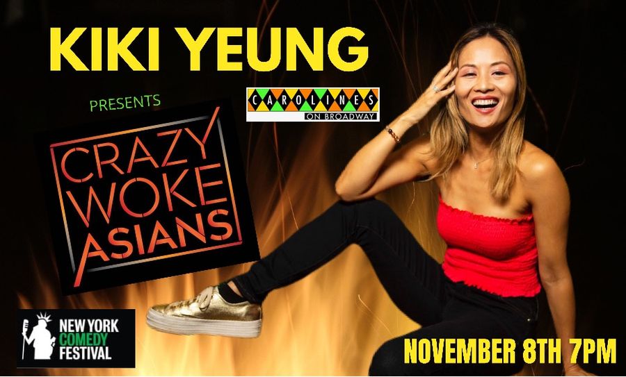 New York Comedy Festival Presents CRAZY WOKE ASIANS At Carolines On Broadway Next Month Image