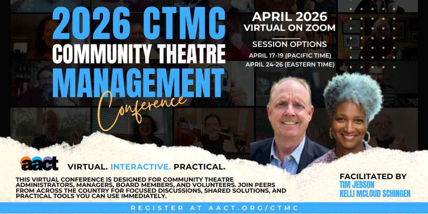 AACT to Host Virtual Community Theatre Management Conference in April 2026  Image