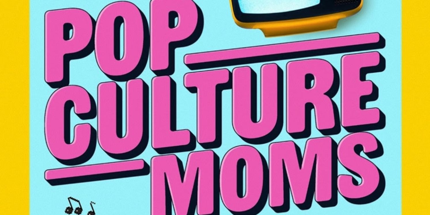 ABC Audio & GMA Launch New 'Pop Culture Moms' Podcast  Image