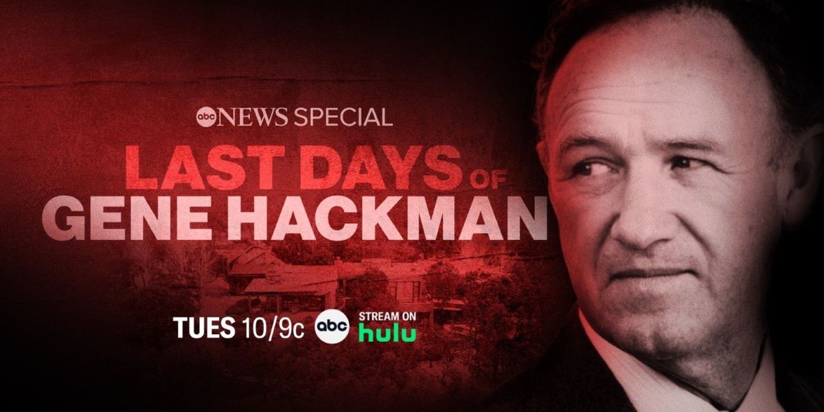 ABC Studios to Debut Special About the Final Days of Gene Hackman