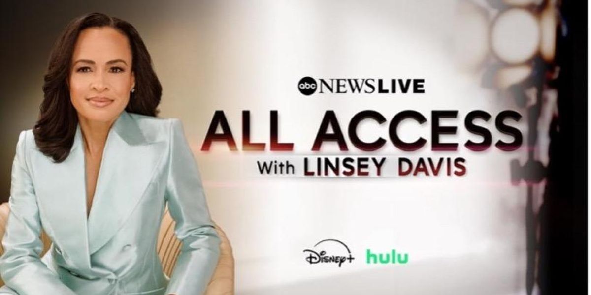 ABC News Live to Launch ALL ACCESS WITH LINSEY DAVIS, SEARCHED, More
