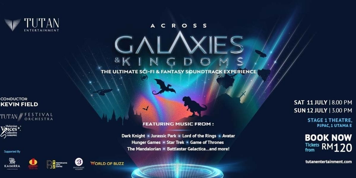 ACROSS GALAXIES & KINGDOMS Will Come to PJPAC in July