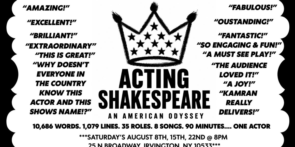 ACTING SHAKESPEARE: AN AMERICAN ODYSSEY to Open at Irvington Shakespeare Company