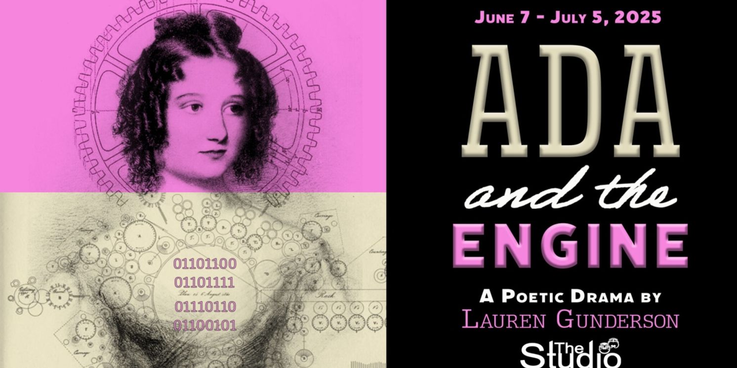 ADA AND THE ENGINE Opens In June At At the Long Beach Playhouse  Image