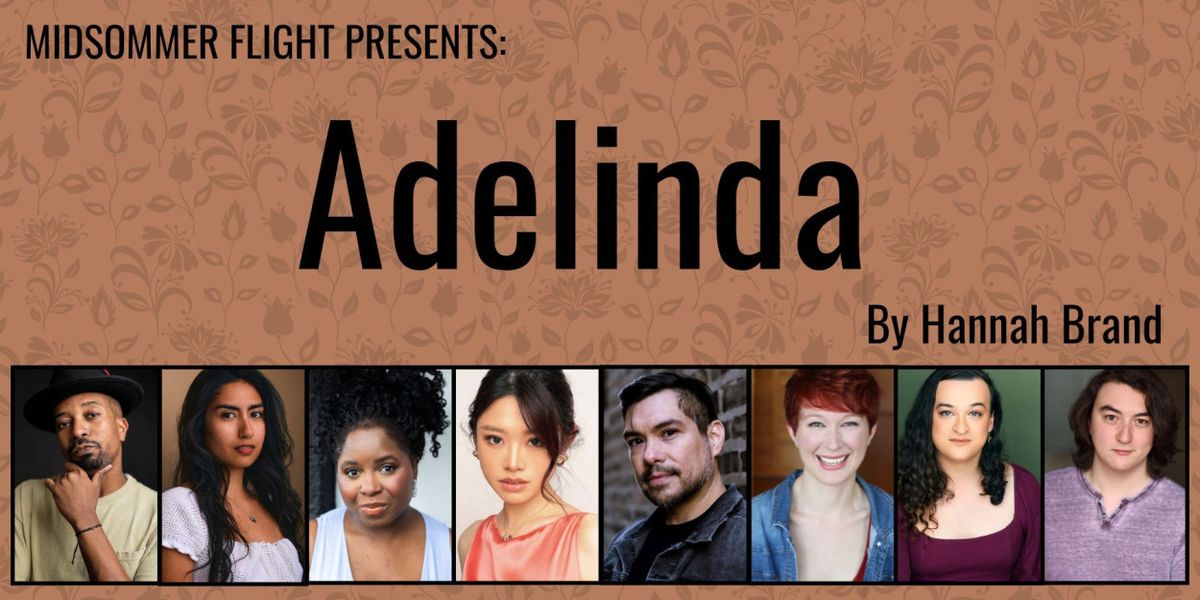 ADELINDA Staged Reading to be Presented by Midsommer Flight at The Understudy