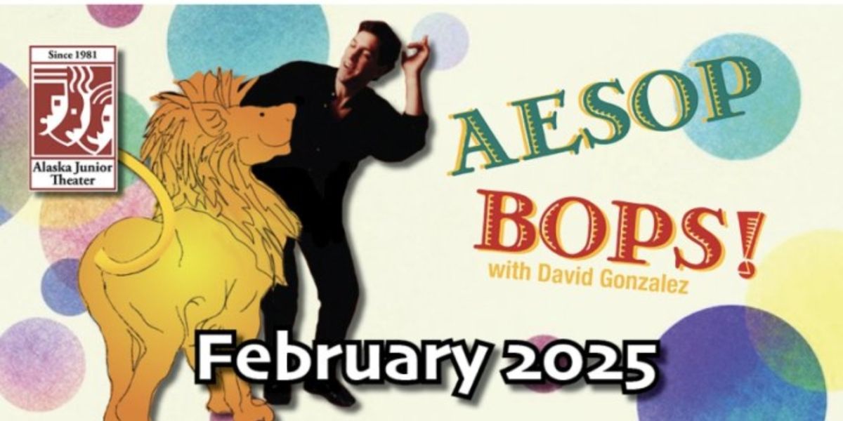 AESOP BOPS Comes to Alaska Junior Theatre This Month
