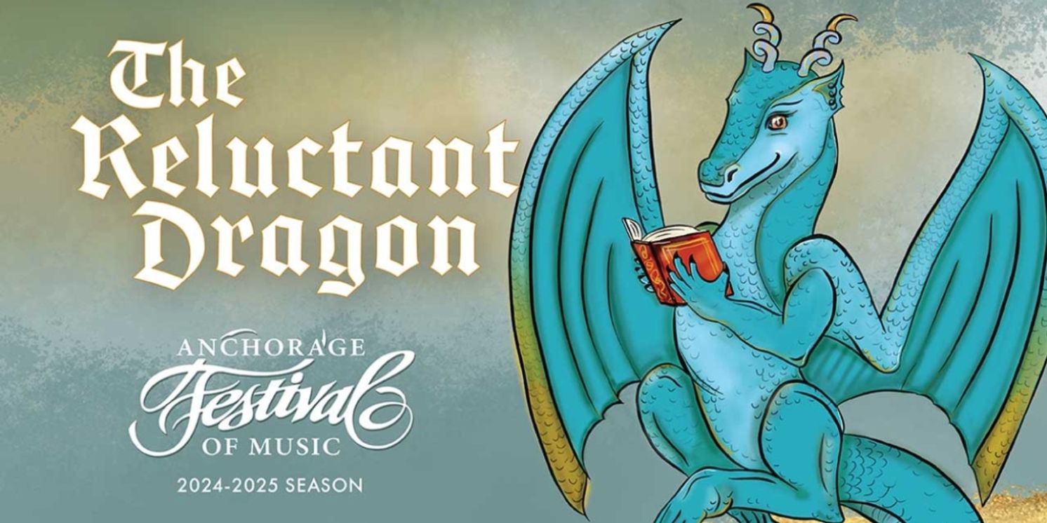 AFM: THE RELUCTANT DRAGON Comes to Alaska PAC  Image