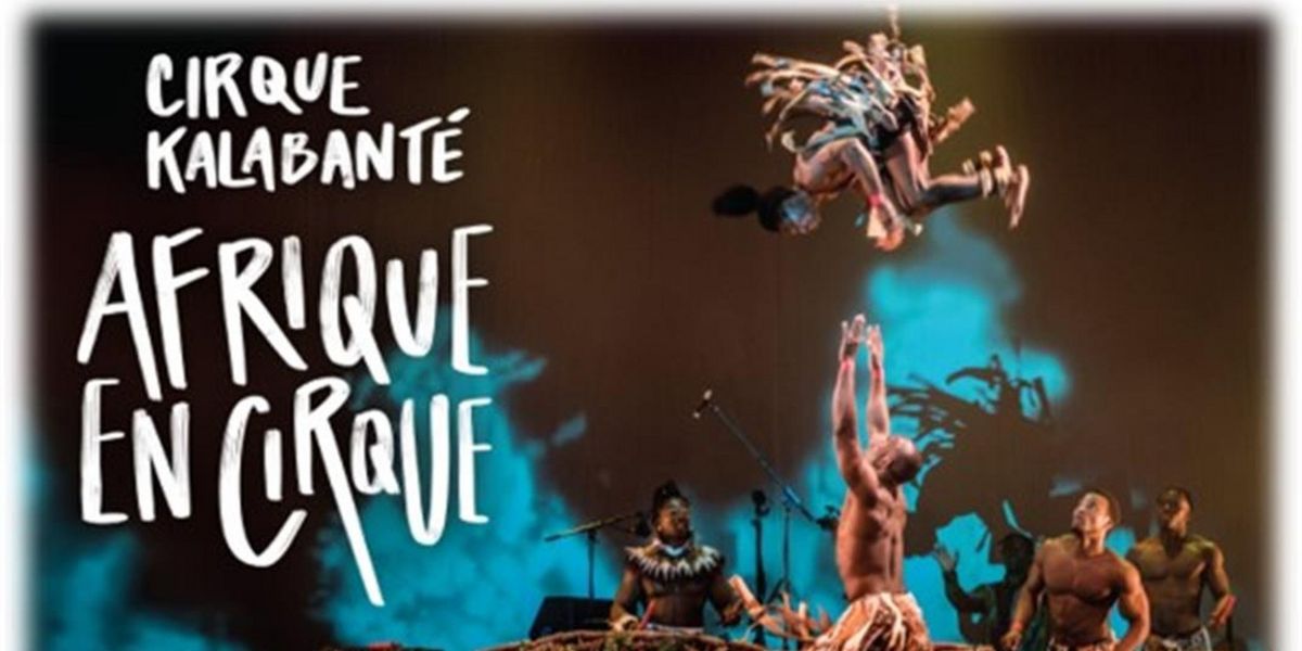 AFRIQUE EN CIRQUE to MakeCincinnati Debut in October