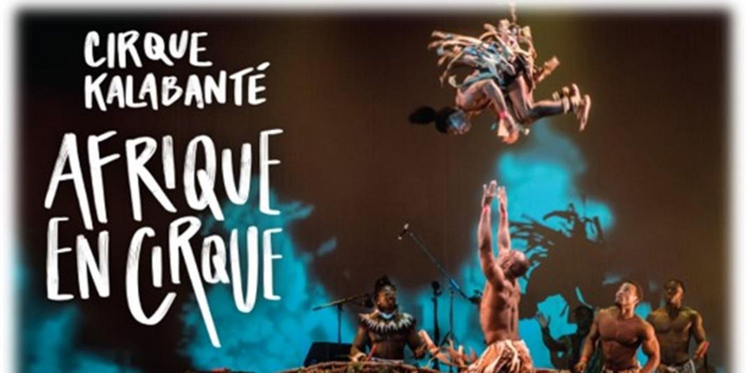 AFRIQUE EN CIRQUE to MakeCincinnati Debut in October  Image