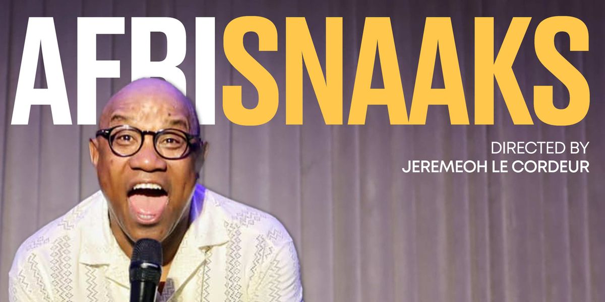 AFRISNAAKS! Will Come to the Baxter Theatre This April