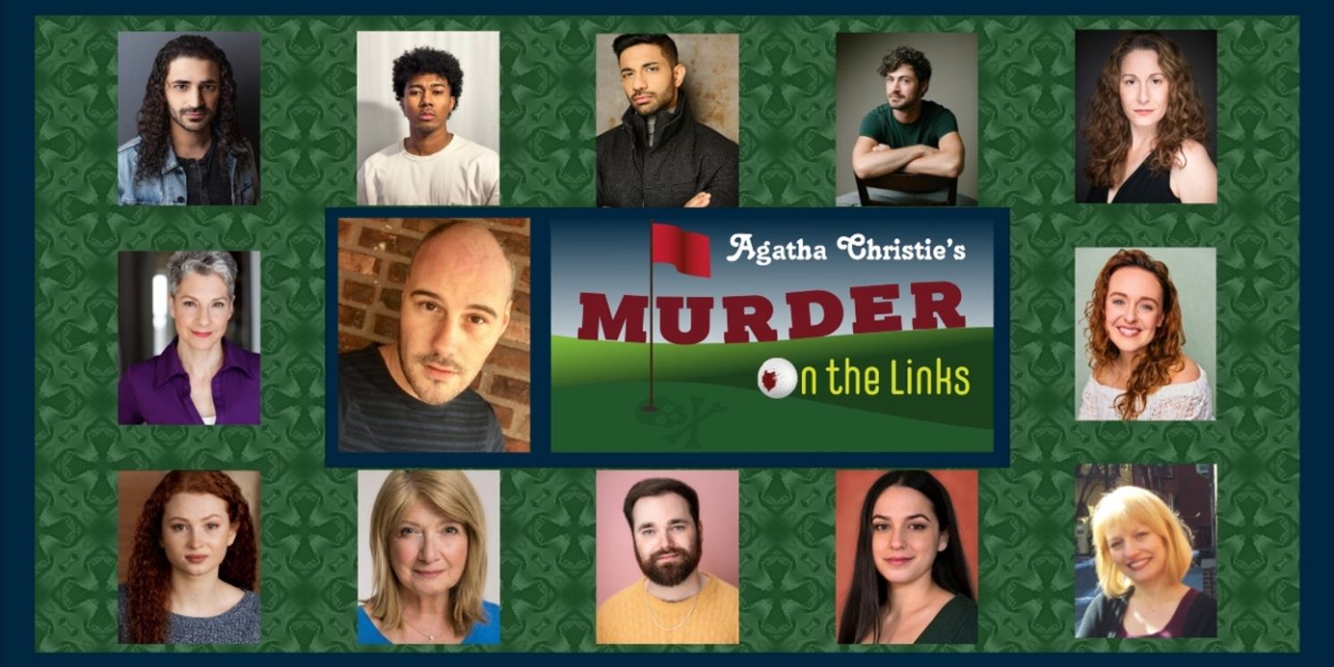 AGATHA CHRISTIE'S MURDER ON THE LINKS Opens Tonight at The Players Theatre  Image