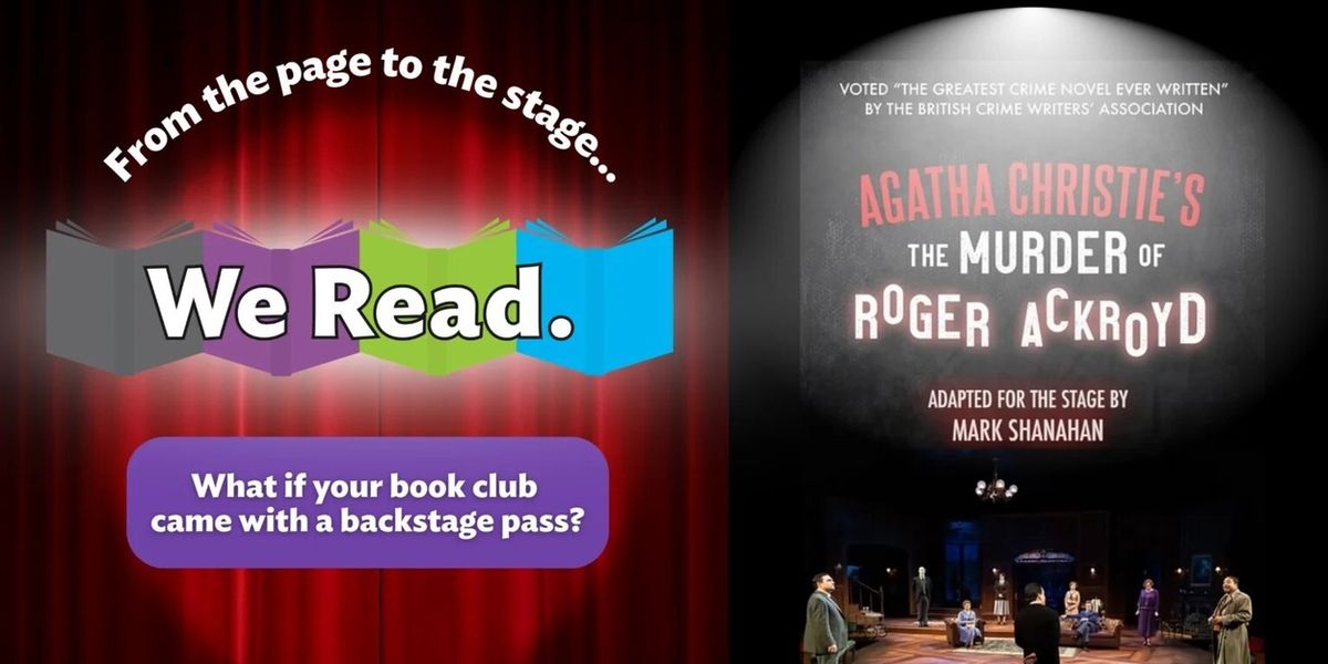 The Westport Library's “We Read” Program Partners with Westport Country Playhouse to Share Agatha Christie Whodunit with Community