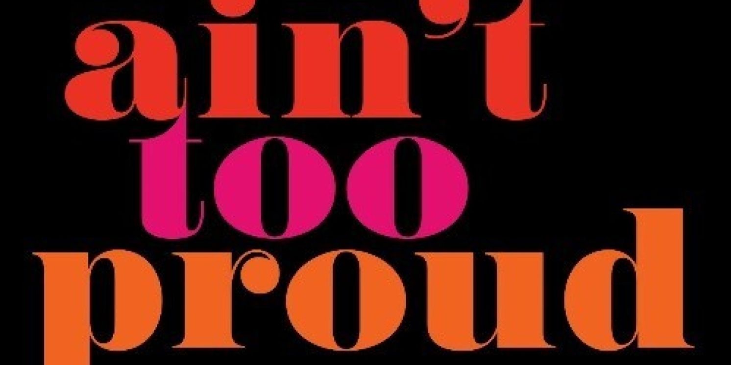AIN'T TOO PROUD: THE LIFE AND TIMES OF THE TEMPTATIONS?Returns?To Shea's Buffalo Theatre This Month  Image