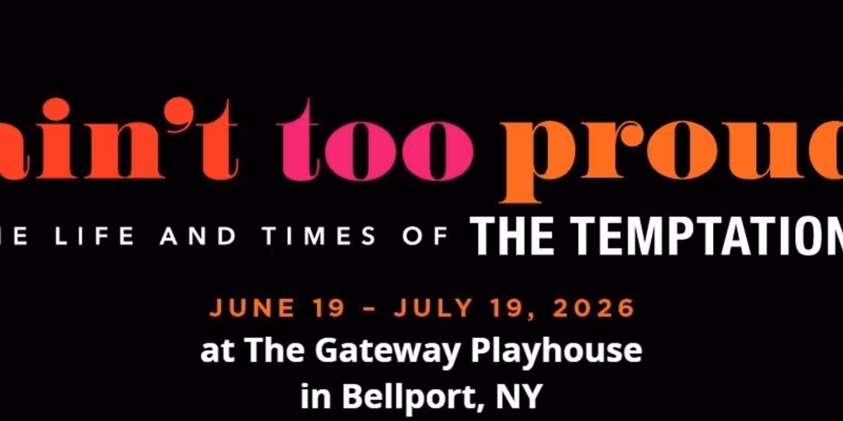 AIN'T TOO PROUD to Make Regional Premiere at The Gateway Playhouse