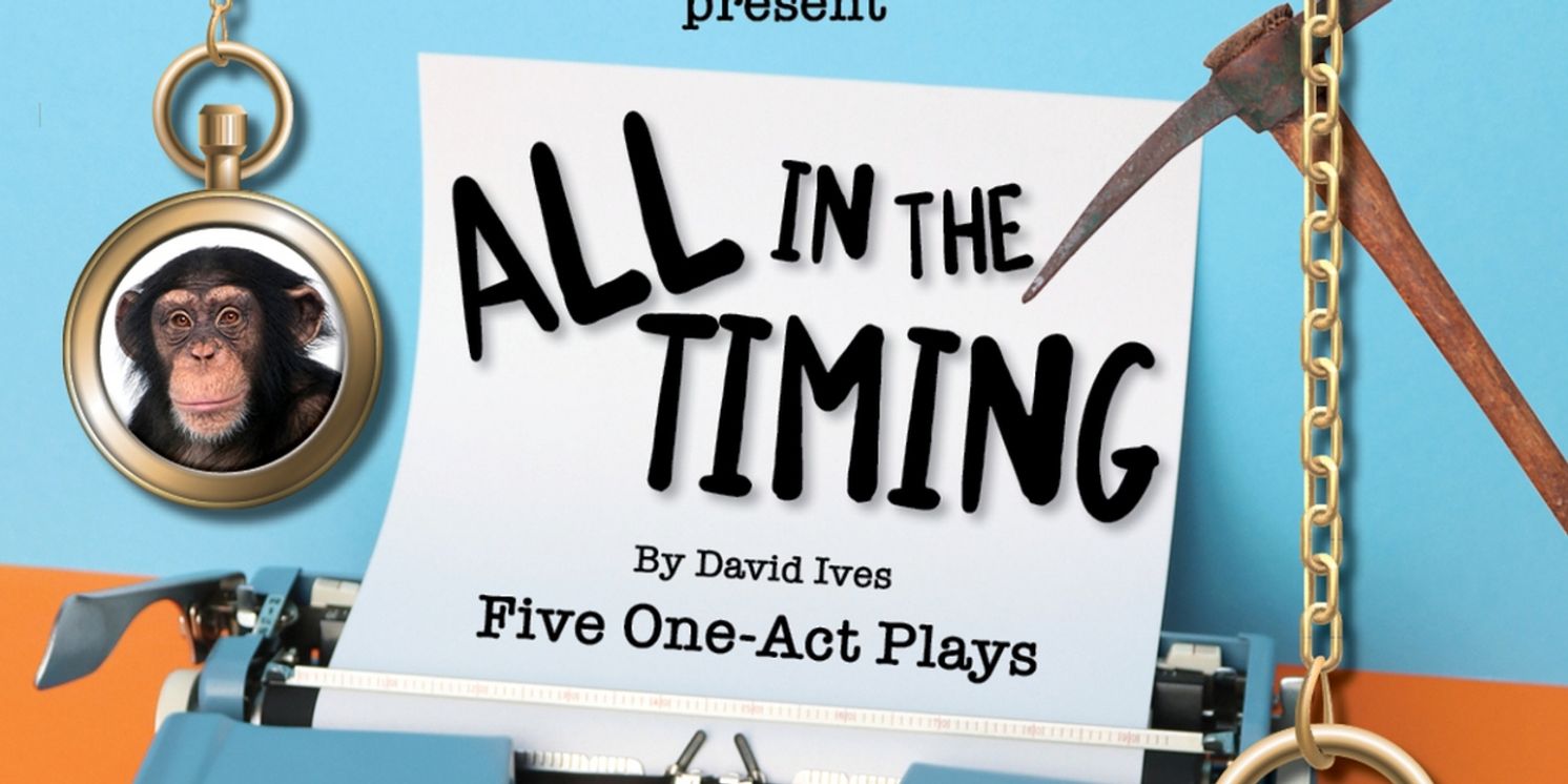 ALL IN THE TIMING Comes to the WYO Theater  Image