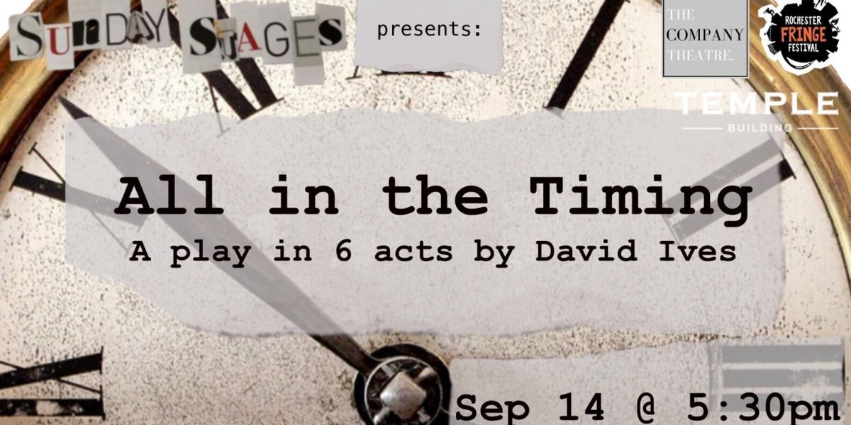 ALL IN THE TIMING by David Ives to be Presented at Rochester Fringe 2024