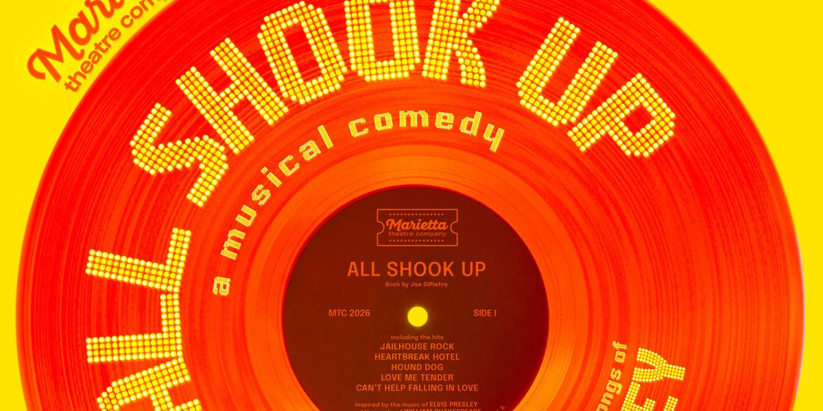 ALL SHOOK UP to Rock Marietta Theatre Company Stage