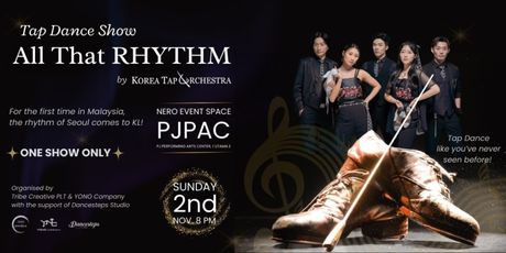 ALL THAT RHYTHM by Korea Tap Orchestra Comes to PJPAC Photo