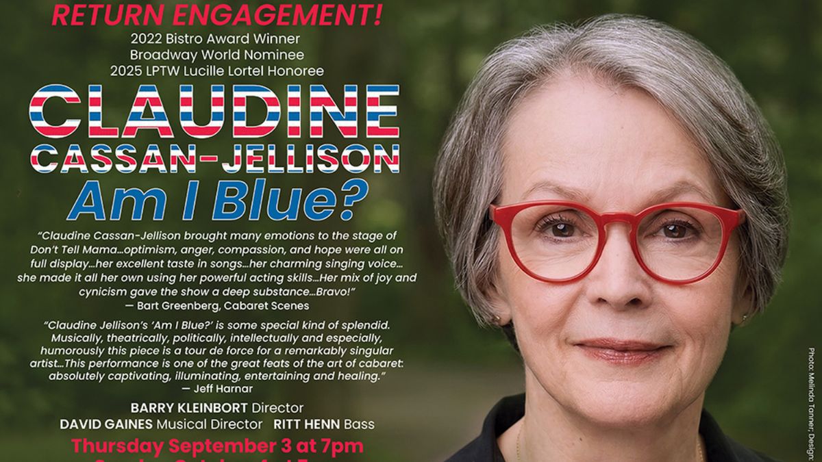 Claudine Cassan-Jellison to Bring AM I BLUE? Back to Don’t Tell Mama