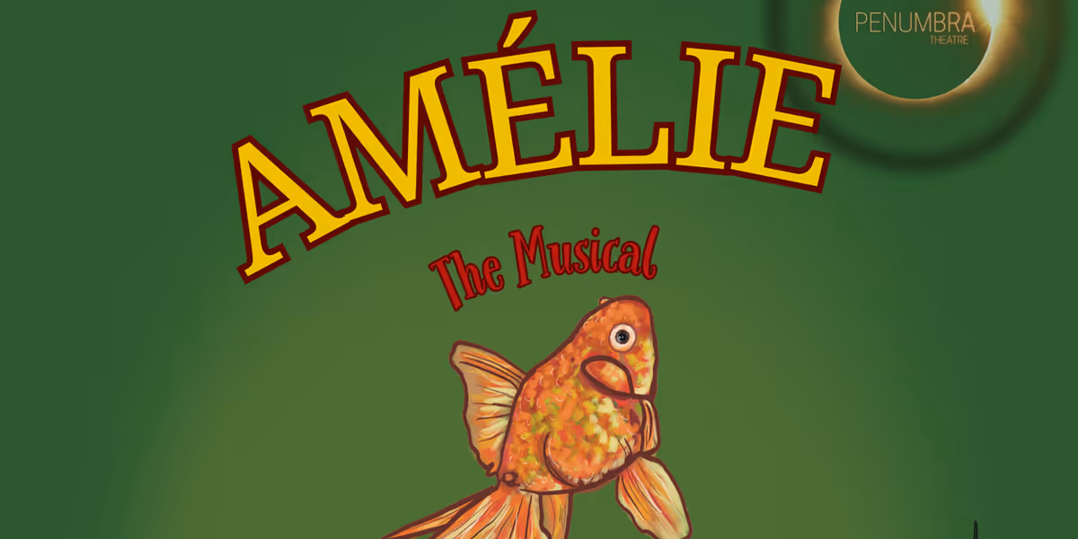 AMÉLIE: The Musical to Return for Limited Run at Centaur Theatre