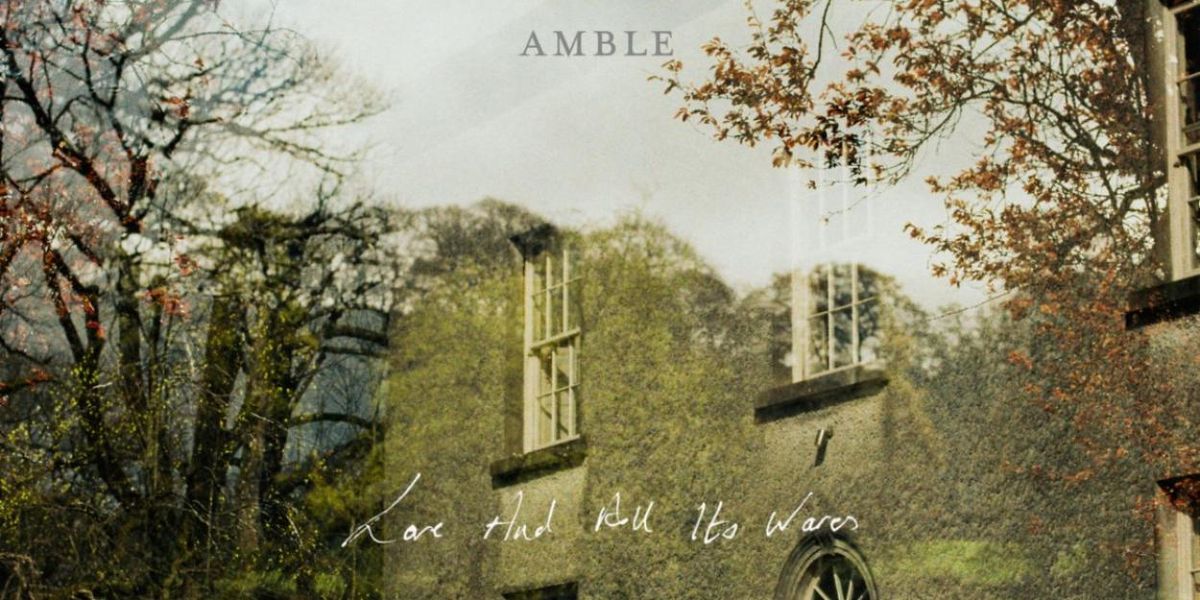 AMBLE to Release Album LOVE AND ALL ITS WARES, Fall Tour Selling Fast