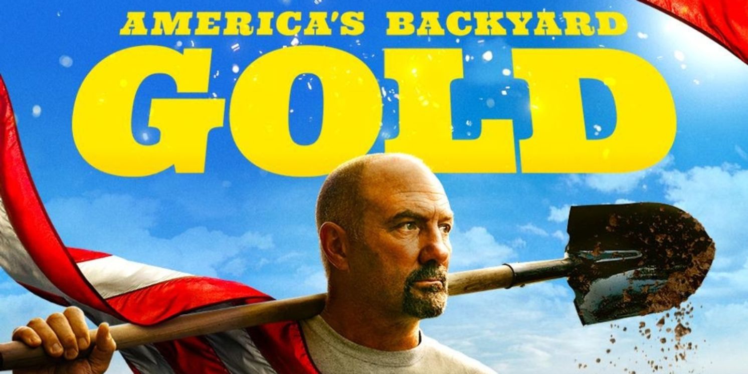 AMERICA'S BACKYARD GOLD Premieres On Discovery Channel In March  Image