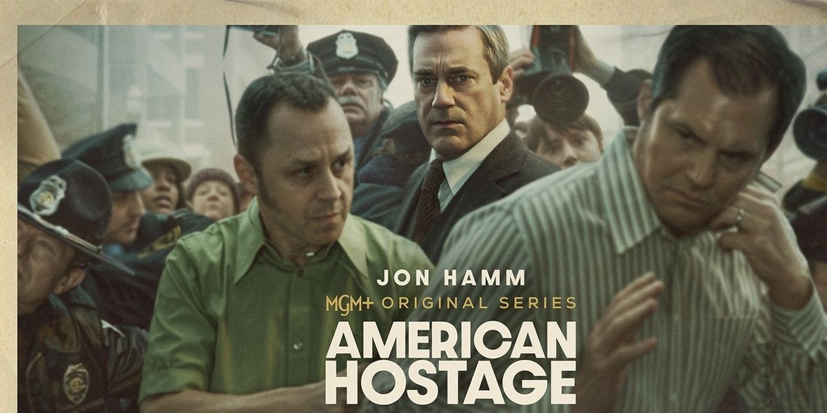 AMERICAN HOSTAGE Trailer From MGM+ Starring Jon Hamm Released