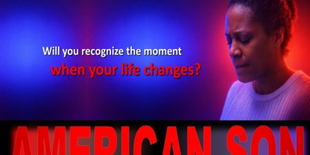 AMERICAN SON Will Be Performed by UpStage Artists in Beltsville