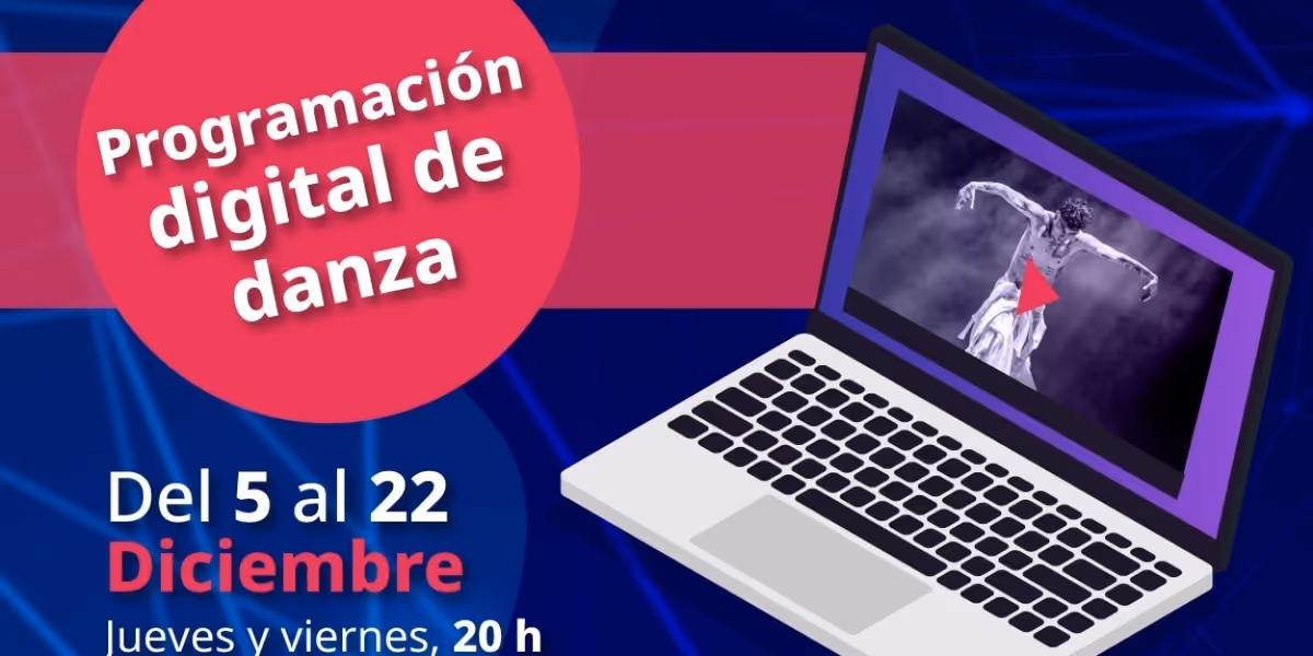 Amplia Programación De Coreografías Podrá Disfrutar El Público En Línea Durante Diciembre