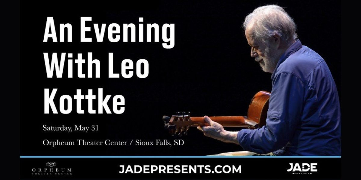 AN EVENING WITH LEO KOTTKE Announced At Orpheum Theater Center