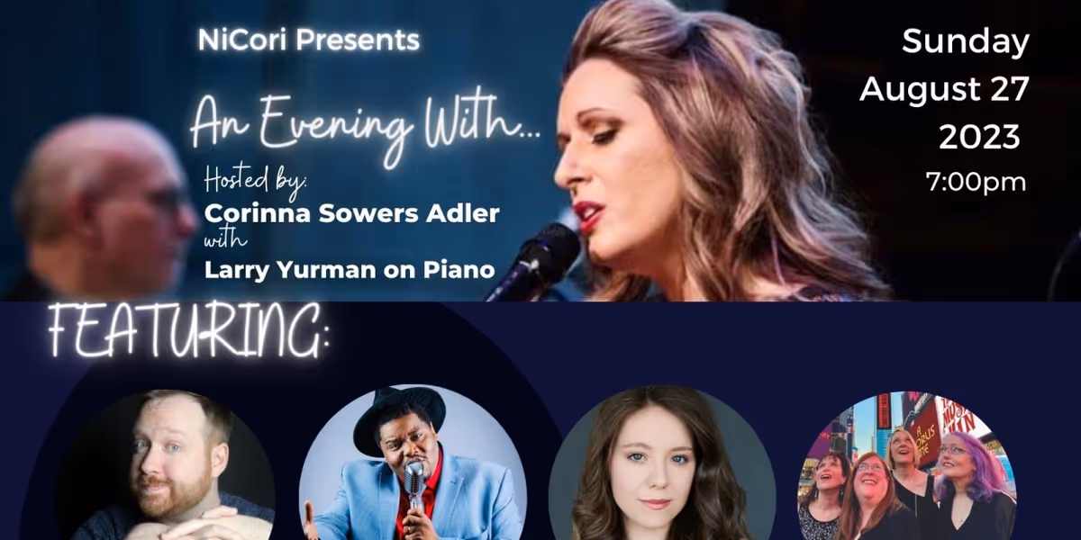 NiCori Presents: An Evening With… Returns To The Laurie Beechman Theatre August 27th