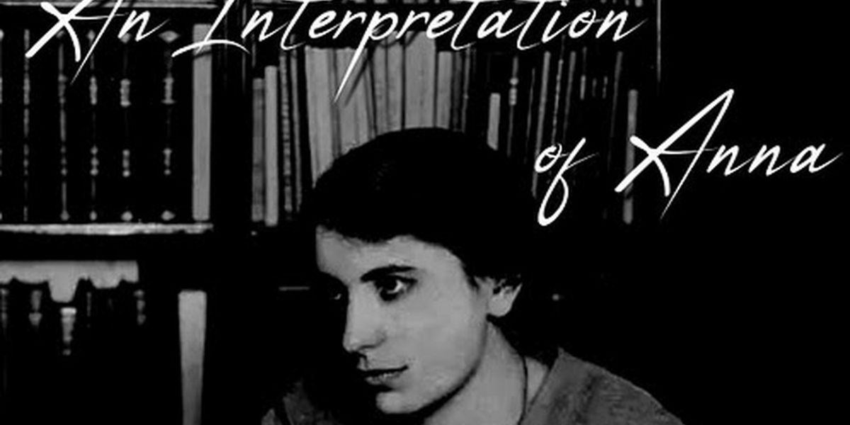 AN INTERPRETATION OF ANNA To Be Presented At The Neurodivergent New Play Series This June