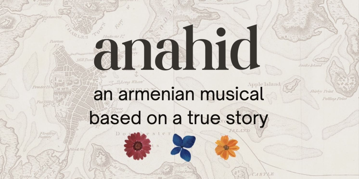 ANAHID: An Armenian Musical Will Receive Industry Presentation  Image