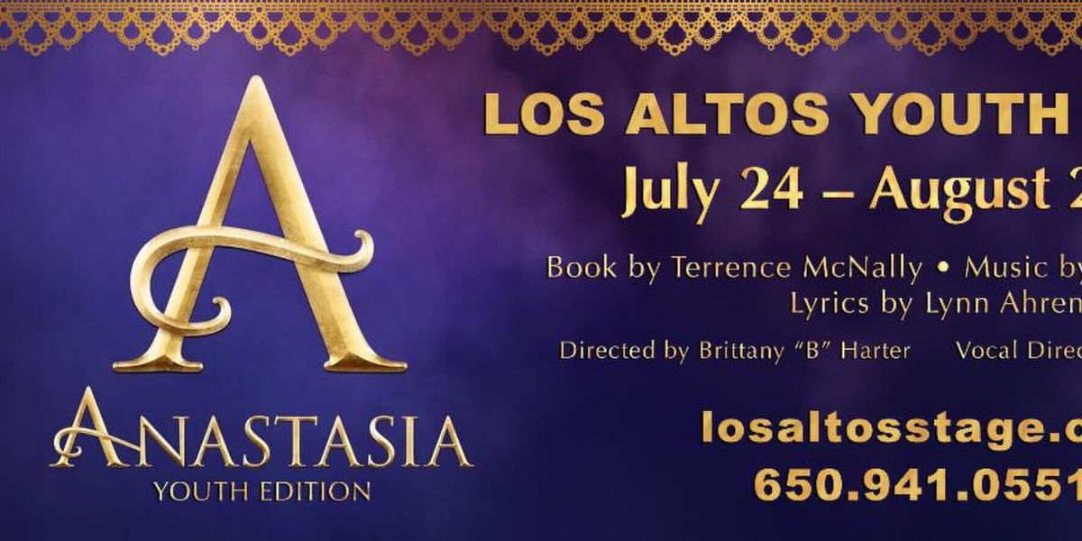 ANASTASIA YOUTH EDITION To Be Presented By Los Altos Youth Theatre