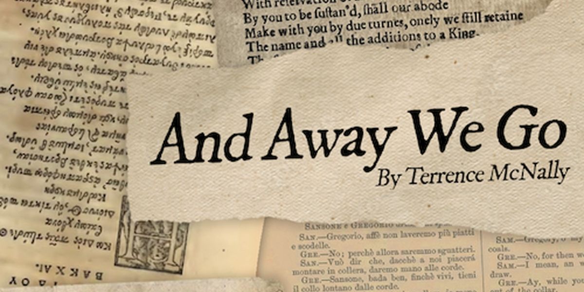 AND AWAY WE GO Comes to Wagner College Theatre