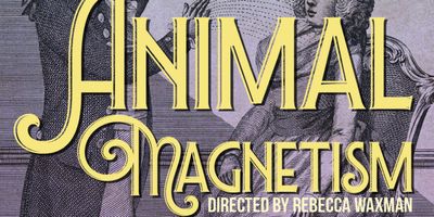 ANIMAL MAGNETISM to Open at New England Youth Theatre Photo