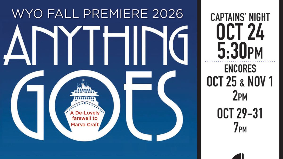 ANYTHING GOES to Open at WYO Theatre in October